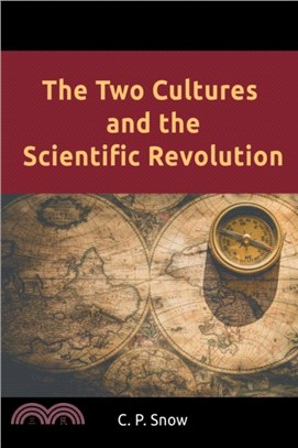 The Two Cultures and the Scientific Revolution