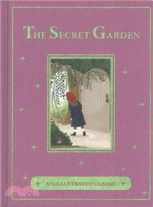 The Secret Garden ─ An Illustrated Classic