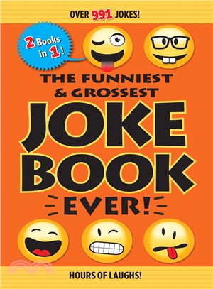 The Funniest & Grossest Joke Book Ever!