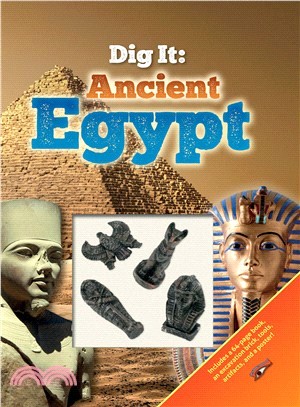 Dig It! ― Ancient Egypt