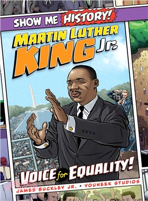 Martin Luther King Jr. ― Voice for Equality!