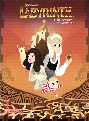 Jim Henson's Labyrinth ― A Discovery Adventure