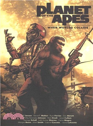 Planet of the Apes ― When Worlds Collide