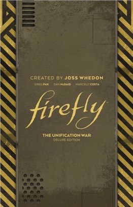 Firefly: The Unification War Deluxe Edition