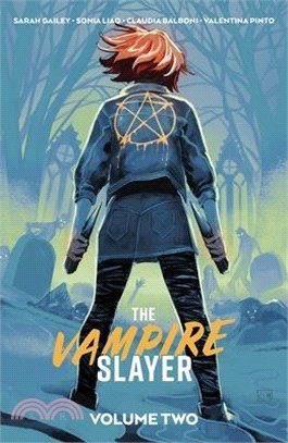 Vampire Slayer, the Vol. 2