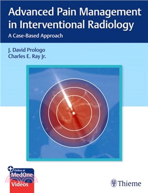 Advanced Pain Management in Interventional Radiology：A Case-Based Approach