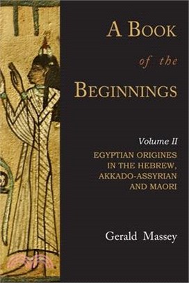 A Book of the Beginnings: Volume Two