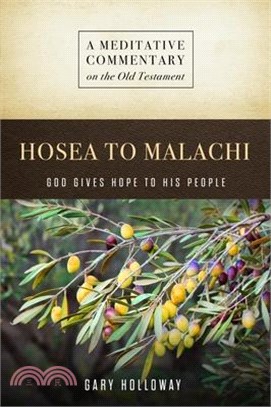 MC: Hosea to Malachi: God Gives Hope to His People