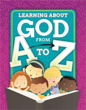 Learning about God from A to Z