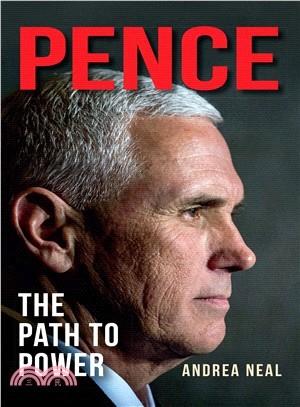 Pence ― The Path to Power