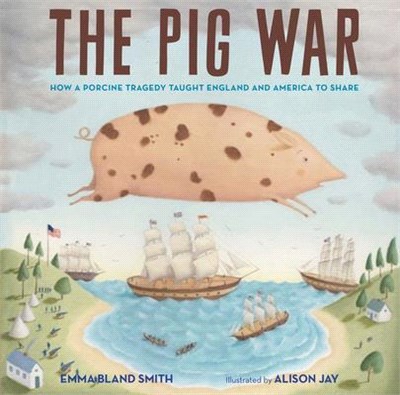 The pig war :how a porcine t...