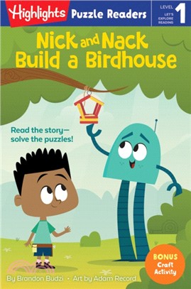 Nick and Nack Build a Birdhouse (Level 1)