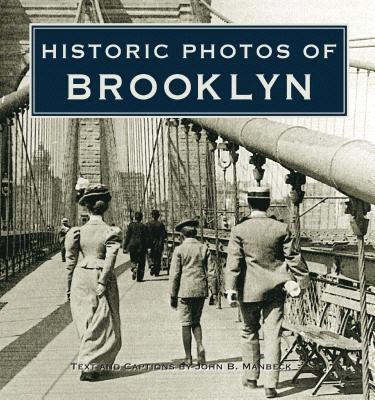 Historic Photos of Brooklyn