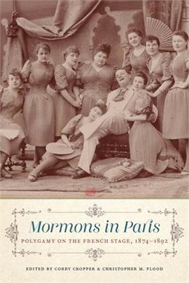 Mormons in Paris ― Polygamy on the French Stage, 1874-1892