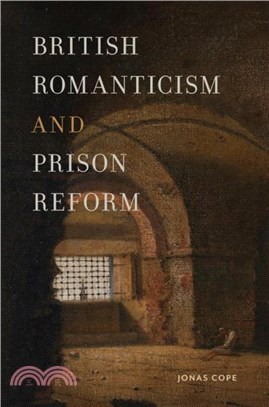 British Romanticism and Prison Reform