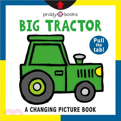 Big Tractor: A Changing Picture Book (推拉變色書)