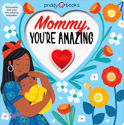 With Love: Mommy, You're Amazing