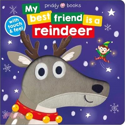 My Best Friend: is a Reindeer