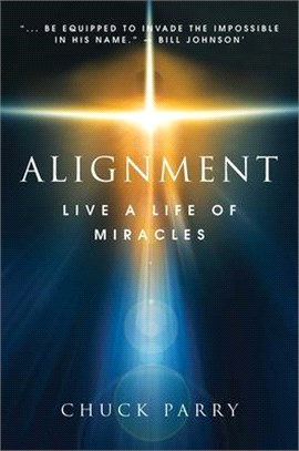 Alignment ― Live a Life of Miracles