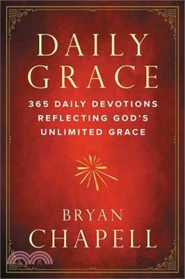 Daily Grace: 365 Daily Devotions Reflecting God's Unlimited Grace