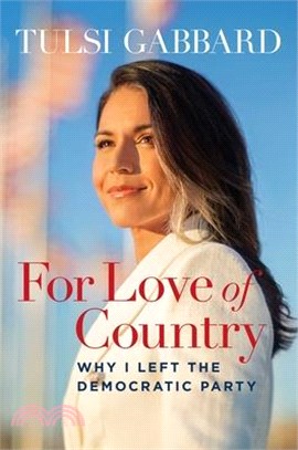 For Love of Country: Why I Left the Democratic Party