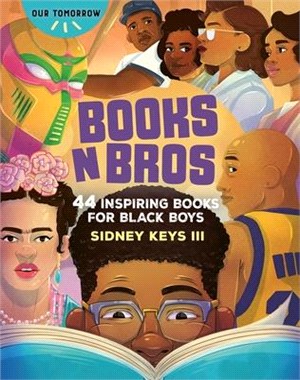 Books N Bros:44 Inspiring Books for Black Boys