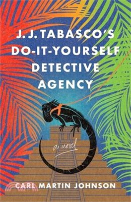 J. J. Tabasco's Do-It-Yourself Detective Agency