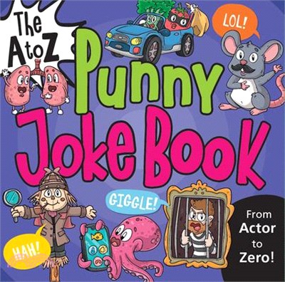 The A to Z Punny Joke Book