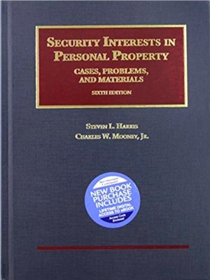 Security Interests in Personal Property - CasebookPlus：Cases, Problems, and Materials