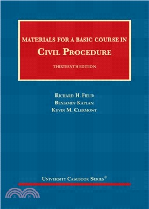 Materials for a Basic Course in Civil Procedure - Casebook Plus