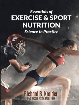 Essentials of exercise & sport nutrition :  science to practice /