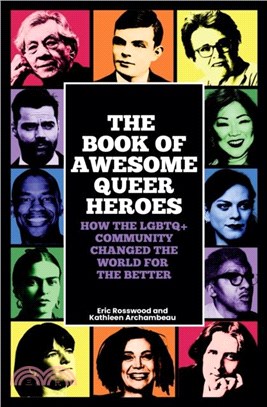 The Book of Awesome Queer Heroes