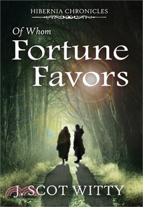 Of Whom Fortune Favors