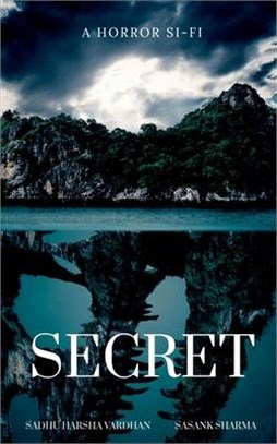 Secret: A Horror Story to Share