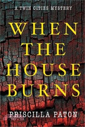 When the House Burns