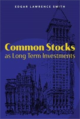 Common Stocks as Long Term Investments