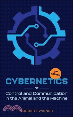 Cybernetics by Norbert Wiener 第二版 Amazon | Cybernetics, Second Edition: or Control and