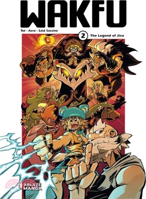 Wakfu Manga Vol 2: The Legend of Jiva