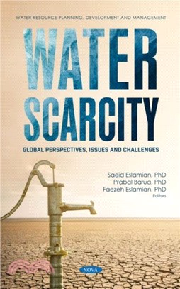 Water Scarcity：Global Perspectives, Issues and Challenges