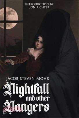 Nightfall and Other Dangers