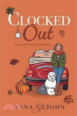 Clocked Out: A Josie Posey Mystery