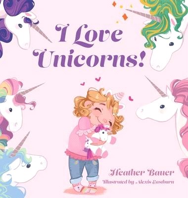 I Love Unicorns!