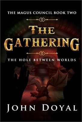 The Gathering: The Hole Between Worlds