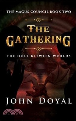 The Gathering: The Hole Between Worlds