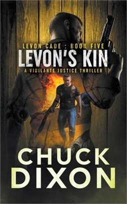 Levon's Kin: A Vigilante Justice Thriller