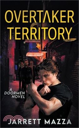 OverTaker Territory: An Action Adventure Series