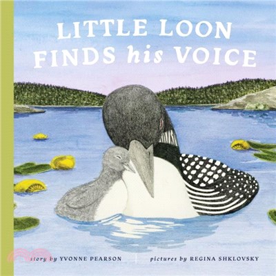 Little Loon Finds His Voice