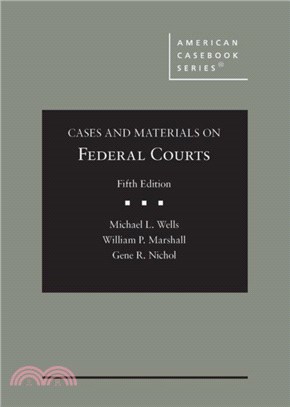 Cases and Materials on Federal Courts