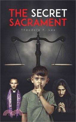 The Secret Sacrament