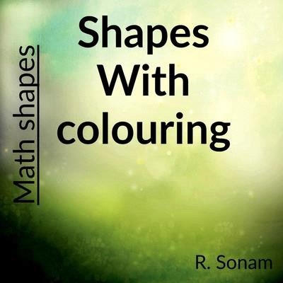 Shapes with colouring: Maths shapes